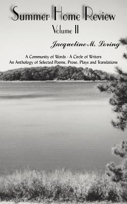 Summer Home Review Volume II by Loring, Jacqueline M.