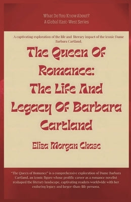 The Queen Of Romance by Chase, Eliza Morgan