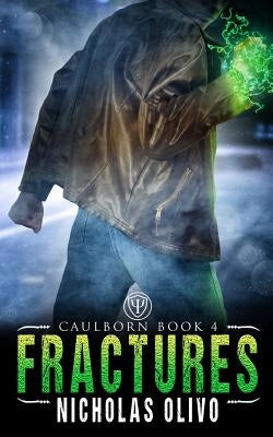 Fractures: Caulborn 4 by Olivo, Nicholas