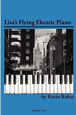 Lisa's Flying Electric Piano by Rabas, Kevin