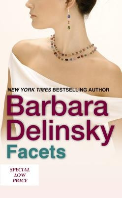 Facets by Delinsky, Barbara