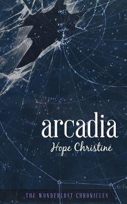 Arcadia by Christine, Hope