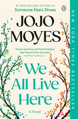 We All Live Here by Moyes, Jojo