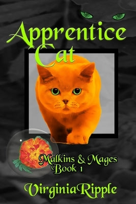 Apprentice Cat by Ripple, Virginia