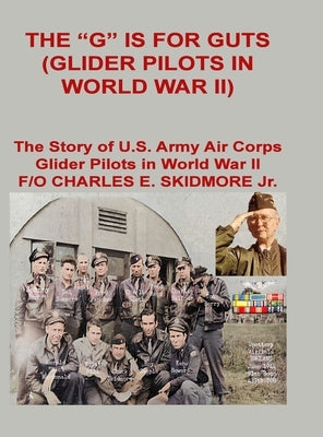 The G is for Guts by Skidmore, Charles E., Jr.