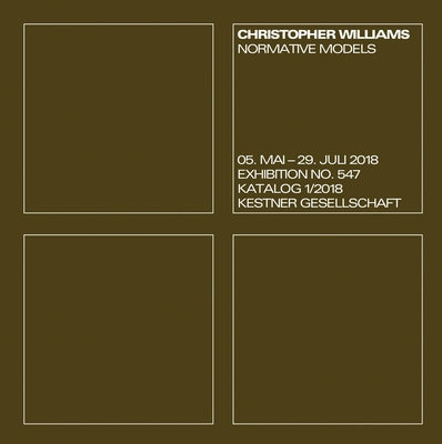 Christopher Williams: Normative Models by Williams, Christopher