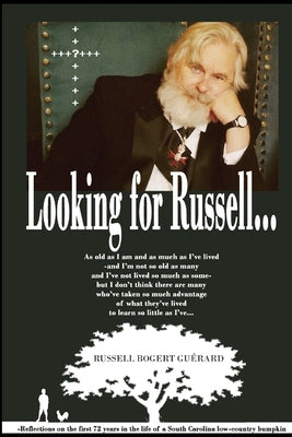 Looking for Russell by Guérard, Russell Bogert