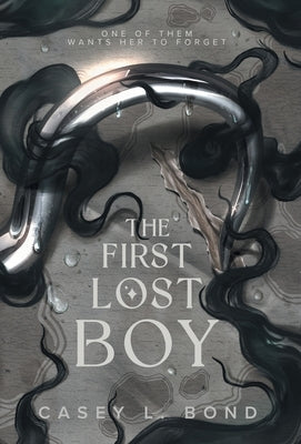 The First Lost Boy by Bond, Casey L.