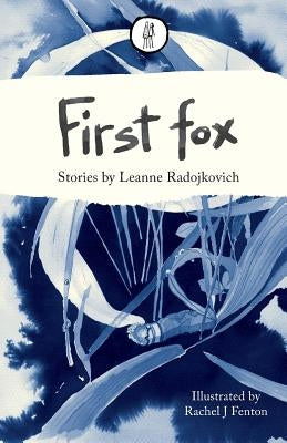 First fox by Radojkovich, Leanne