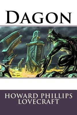 Dagon Howard Phillips Lovecraft by Benitez, Paula