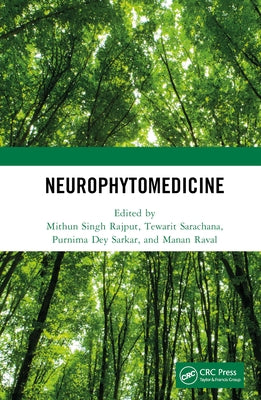 NeuroPhytomedicine by Singh Rajput, Mithun