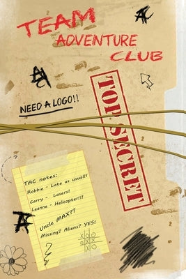Team Adventure Club: An epic mystery survival story for boys and girls by Davison, Joe