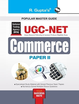 Nta-Ugc-Net: Commerce (Paper II) Exam Guide by Rph Editorial Board