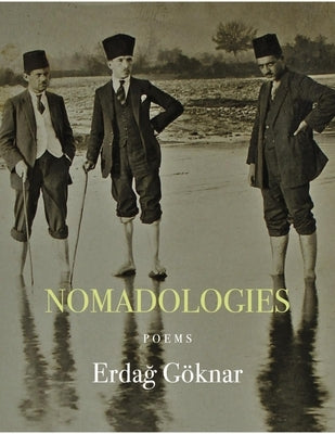Nomadologies by Göknar, Erdag