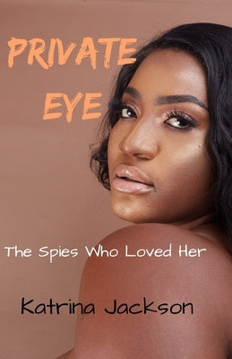 Private Eye by Jackson, Katrina