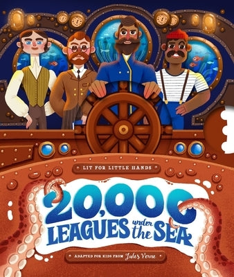 Lit for Little Hands: 20,000 Leagues Under the Sea: An Interactive Board Book Adapting the Classic for Kids Volume 11 by Verne, Jules