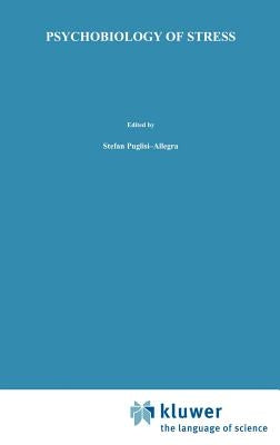 Psychobiology of Stress by Puglisi-Allegra, Stefano