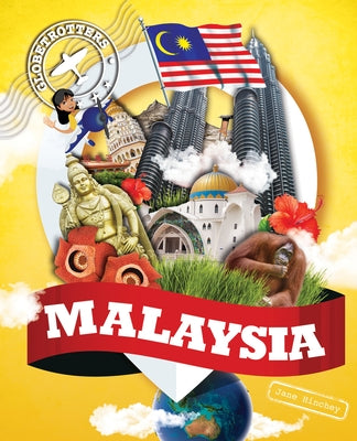 Malaysia by Hinchey, Jane