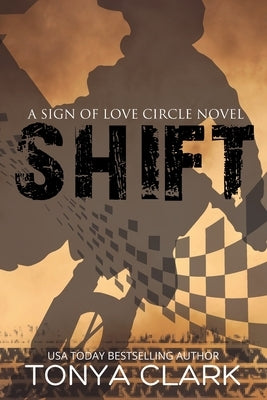 Shift by Clark, Tonya