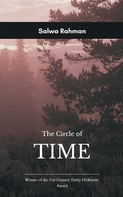 The Circle of Time by Rahman, Salwa