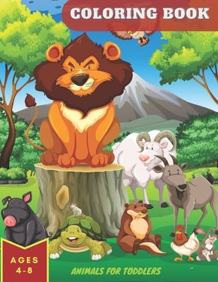 Coloring Book Animals For Toddlers: Coloring book for boys and girls with 40 animal coloring pages - coloring and drawing book - animals children's bo by Activit, Mechil
