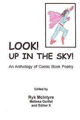 Look! Up in the Sky! by Guillet, Melissa