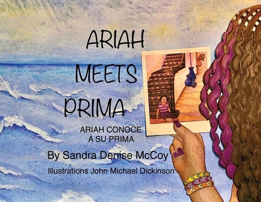 Ariah Meets Prima: Ariah Conoce a Su Prima by McCoy, Sandra D.