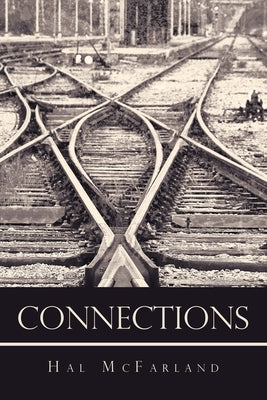 Connections by McFarland, Hal