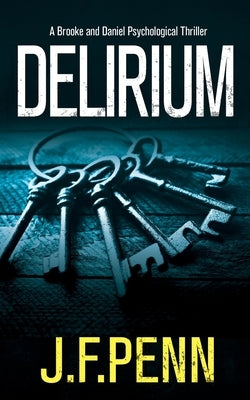 Delirium by Penn, J. F.