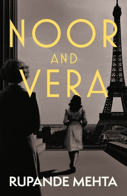 Noor and Vera: The Sufi Spy by Mehta, Rupande
