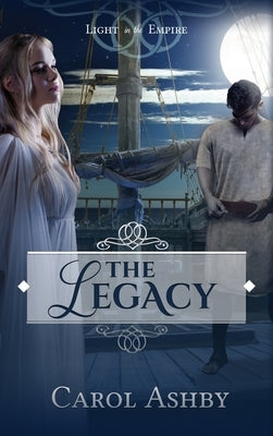 The Legacy by Ashby, Carol
