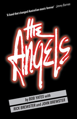 The Angels by Yates, Bob
