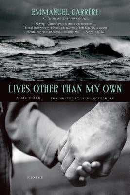 Lives Other Than My Own by Carrere, Emmanuel