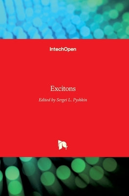 Excitons by Pyshkin, Sergei