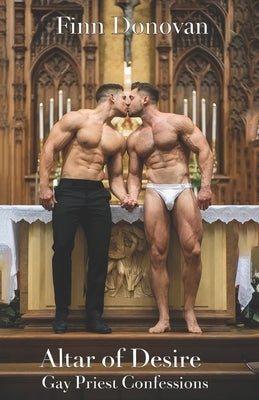 Altar of Desire by Donovan, Finn