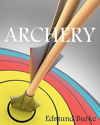 Archery by Burke, Edmund