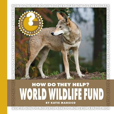 World Wildlife Fund by Marsico, Katie