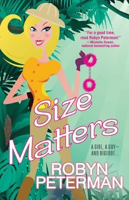 Size Matters by Peterman, Robyn