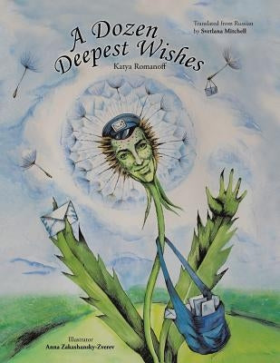 A Dozen Deepest Wishes by Romanoff, Katya