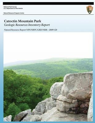 Catoctin Mountain Park: Geologic Resource Inventory Report by Division, Geologic Resources