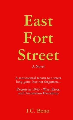 East Fort Street by Bono, I. C.