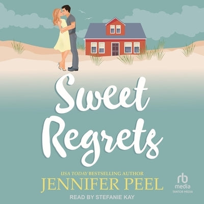 Sweet Regrets by Peel, Jennifer