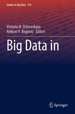 Big Data in the Govtech System by Ostrovskaya, Victoria N.