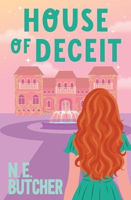 House of Deceit by Butcher, N. E.