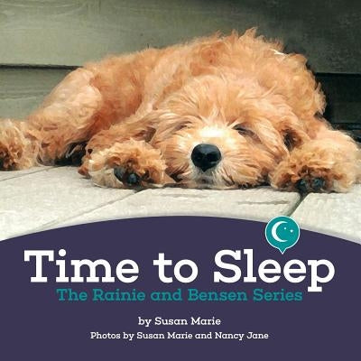 Time to Sleep by Marie, Susan