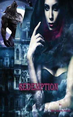 Redemption: Josie's Story by Theriot, Mary Reason