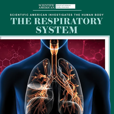 The Respiratory System by McClure, Leigh