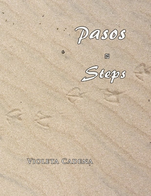 Pasos by Cadena, Violeta