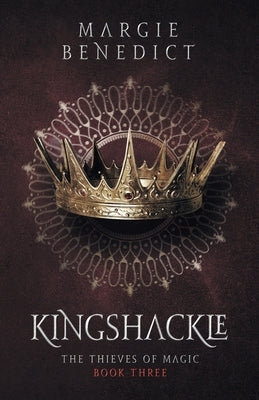 Kingshackle by Benedict, Margie