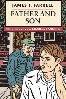 Father and Son by Farrell, James T.